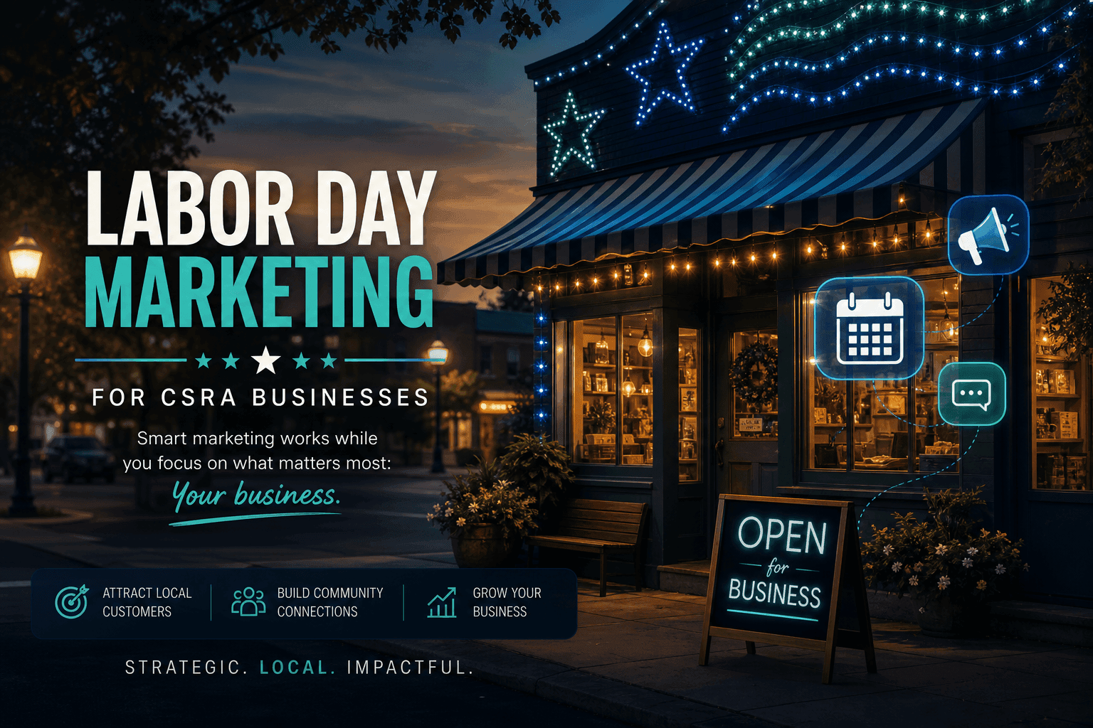 How to Market Your Business for Labor Day Weekend in the CSRA
